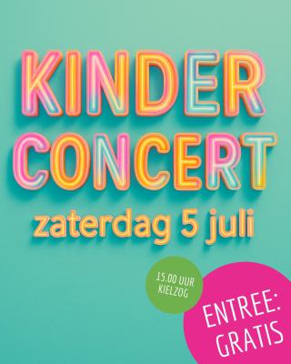 Zaterdag kinderconcert in Kielzog